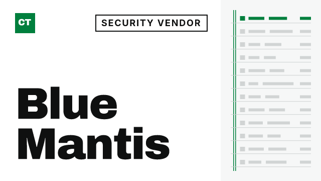 CISO Tribune company record: Blue Mantis, security vendor (Managed security service providers)