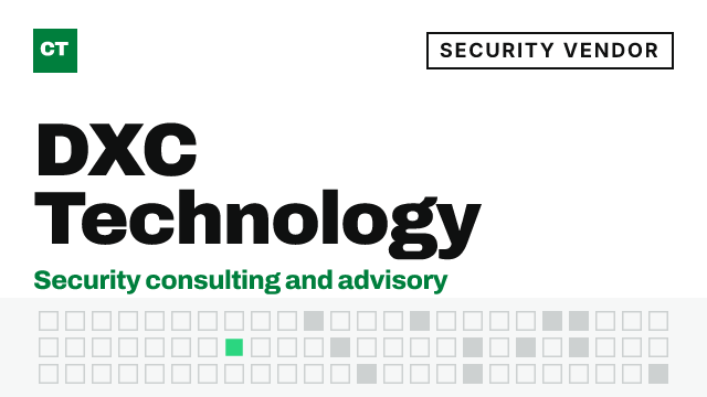 CISO Tribune company record: DXC Technology, security vendor (Security consulting and advisory)