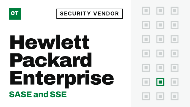 CISO Tribune company record: Hewlett Packard Enterprise, security vendor (SASE and SSE)