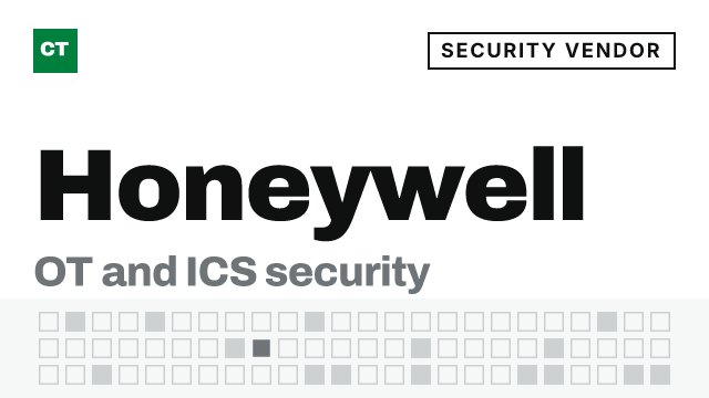 CISO Tribune company record: Honeywell, security vendor (OT and ICS security)
