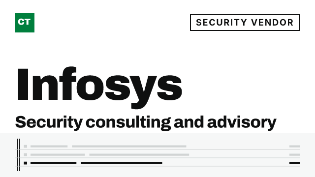 CISO Tribune company record: Infosys, security vendor (Security consulting and advisory)
