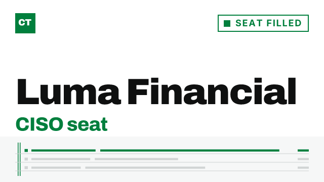 CISO Tribune company record: Luma Financial, seat filled, since June 2026