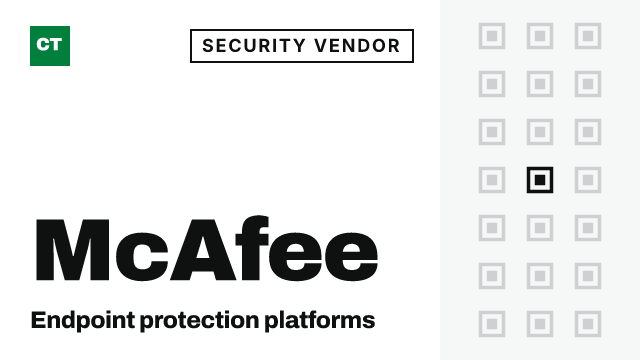 CISO Tribune company record: McAfee, security vendor (Endpoint protection platforms)
