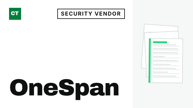 CISO Tribune company record: OneSpan, security vendor (Passwordless authentication and authenticators)