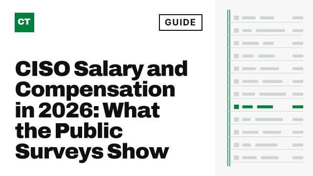 CISO Tribune guide card: CISO Salary and Compensation in 2026: What the Public Surveys Show