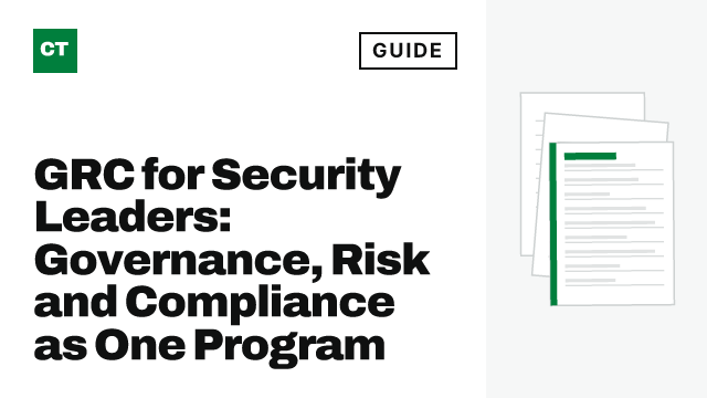 CISO Tribune guide card: GRC for Security Leaders: Governance, Risk and Compliance as One Program