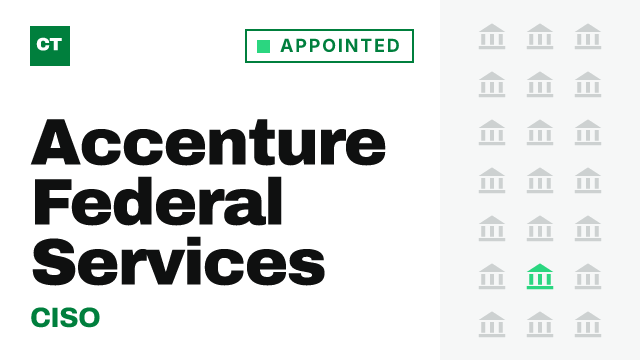 CISO Tribune record card: Accenture Federal Services appoints CISO