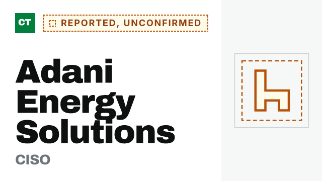 CISO Tribune record card: Adani Energy Solutions CISO, reported and not yet confirmed