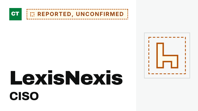 CISO Tribune record card: LexisNexis CISO, reported and not yet confirmed