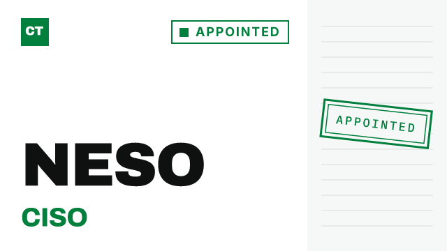 CISO Tribune record card: National Energy System Operator (NESO) appoints CISO