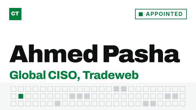CISO Tribune executive record: Ahmed Pasha, Global CISO at Tradeweb