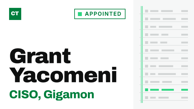 CISO Tribune executive record: Grant Yacomeni, CISO at Gigamon