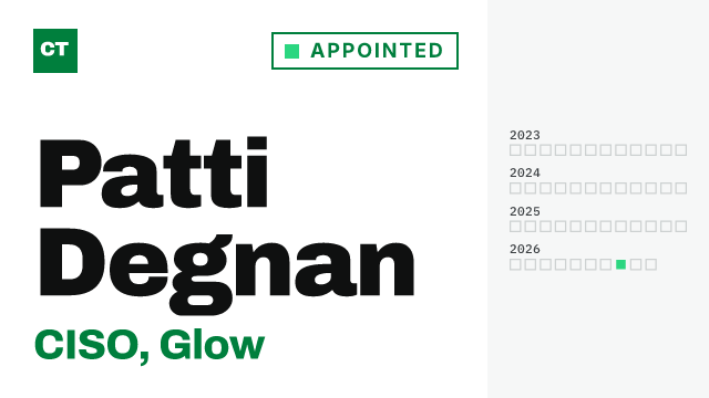 CISO Tribune executive record: Patti Degnan, CISO at Glow