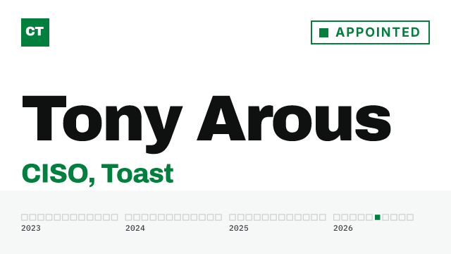 CISO Tribune executive record: Tony Arous, CISO at Toast